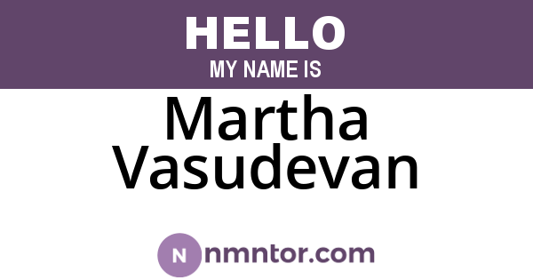 Martha Vasudevan