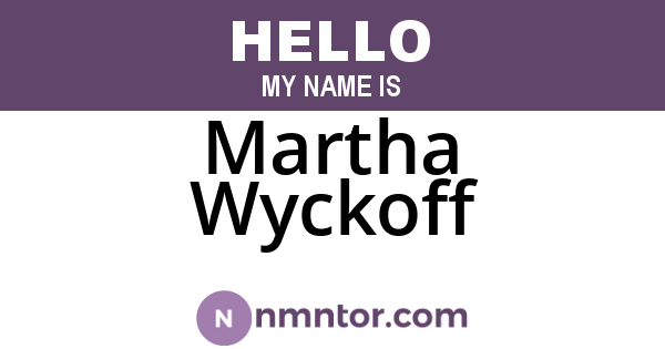 Martha Wyckoff