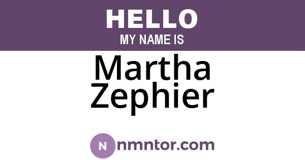 Martha Zephier