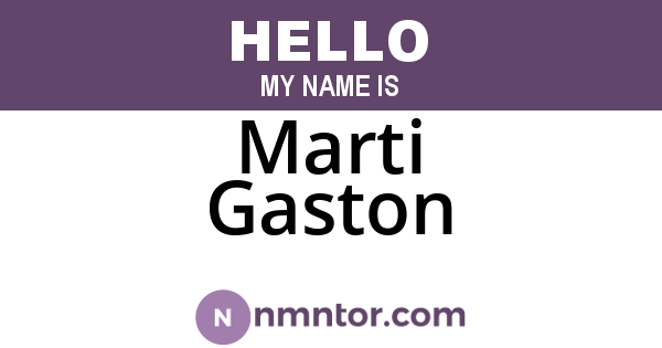 Marti Gaston