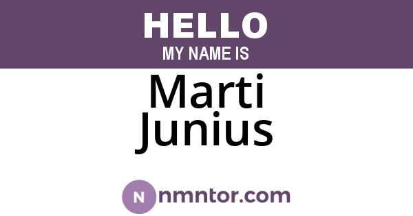 Marti Junius
