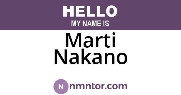 Marti Nakano
