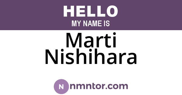 Marti Nishihara