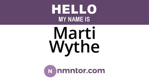Marti Wythe