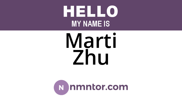 Marti Zhu