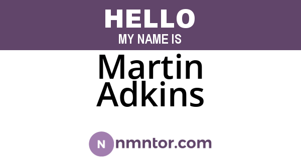 Martin Adkins