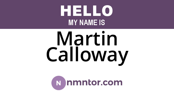 Martin Calloway