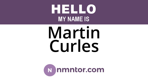 Martin Curles