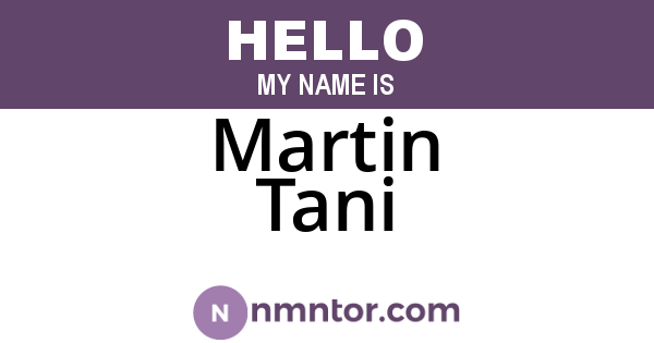 Martin Tani