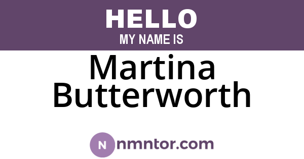 Martina Butterworth
