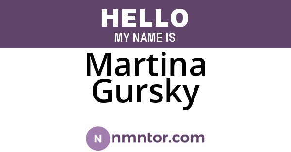 Martina Gursky