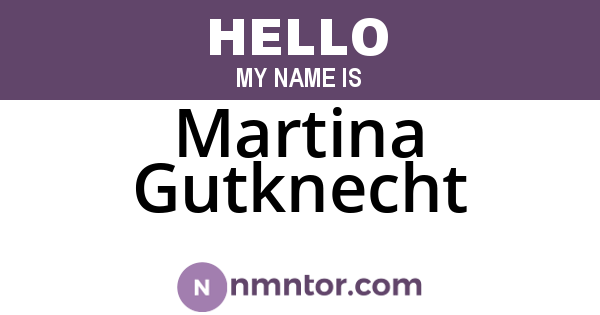 Martina Gutknecht