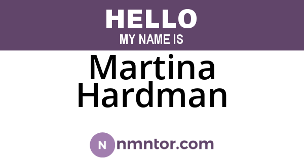 Martina Hardman