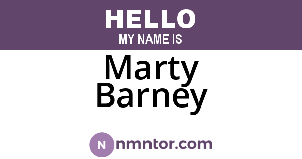 Marty Barney