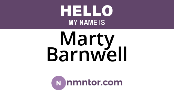 Marty Barnwell
