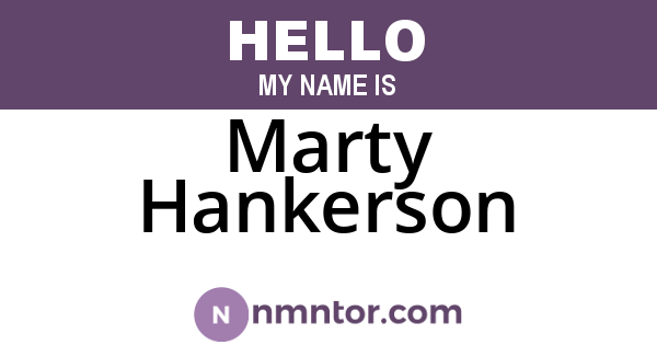 Marty Hankerson