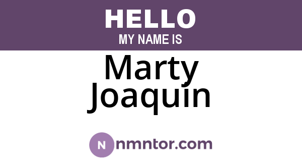 Marty Joaquin