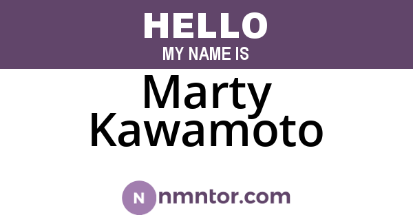 Marty Kawamoto