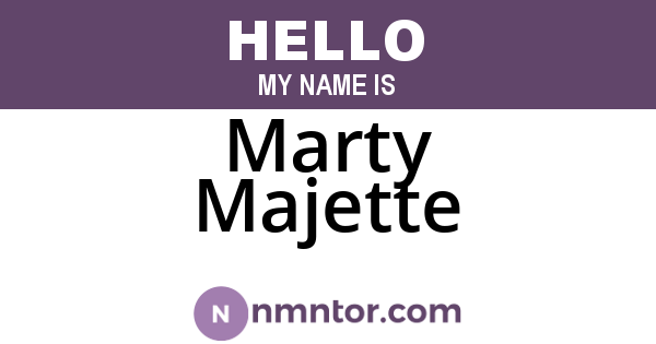 Marty Majette
