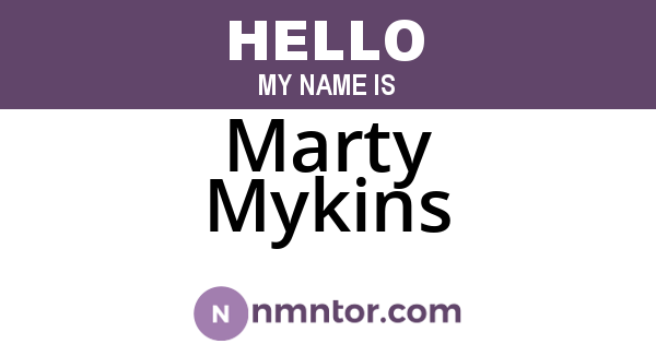 Marty Mykins