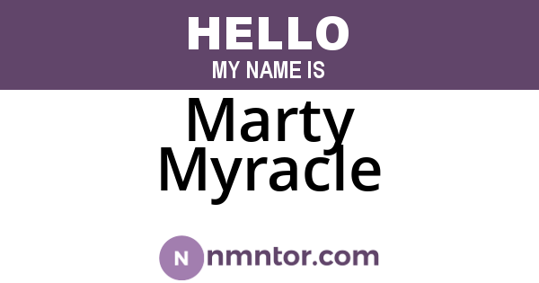Marty Myracle
