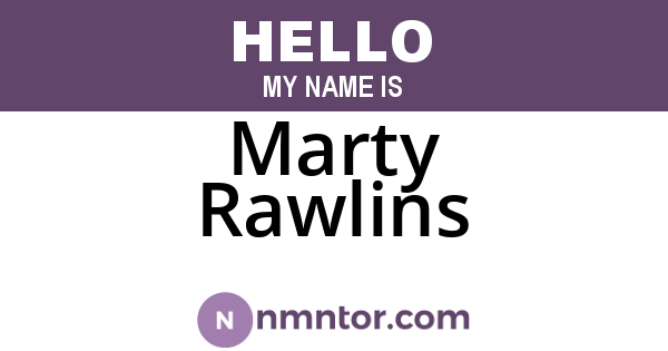 Marty Rawlins