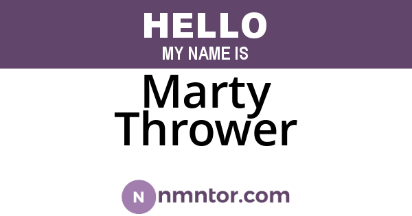 Marty Thrower