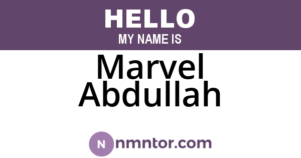 Marvel Abdullah