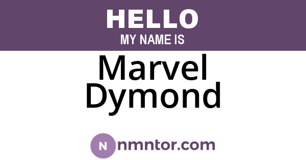 Marvel Dymond