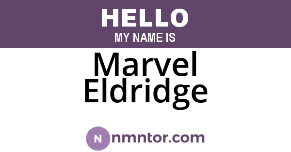 Marvel Eldridge