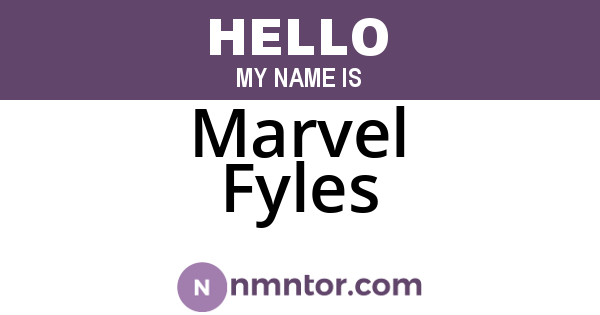 Marvel Fyles