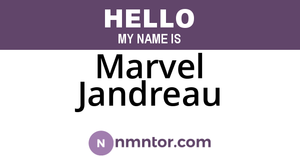 Marvel Jandreau