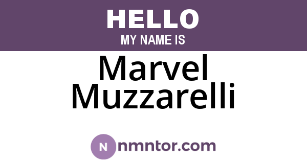 Marvel Muzzarelli