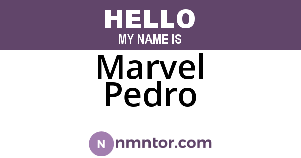 Marvel Pedro