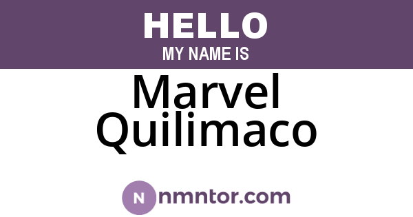 Marvel Quilimaco