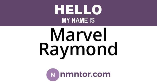 Marvel Raymond