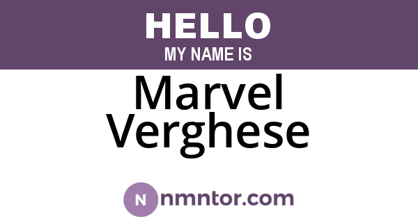 Marvel Verghese