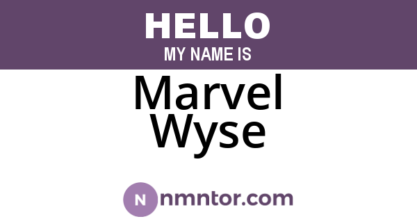 Marvel Wyse