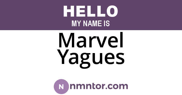 Marvel Yagues