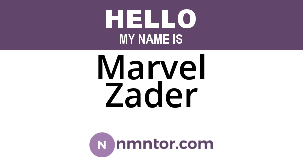Marvel Zader
