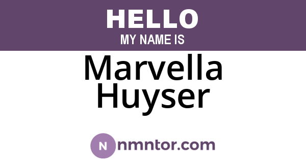 Marvella Huyser