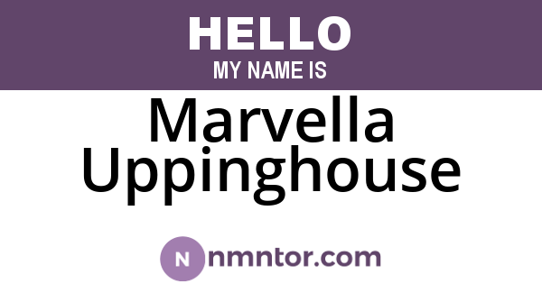 Marvella Uppinghouse