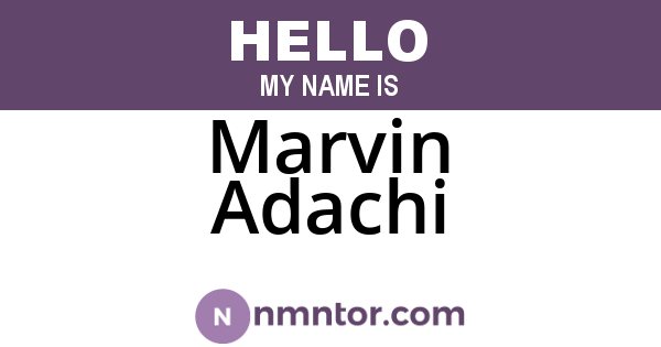Marvin Adachi