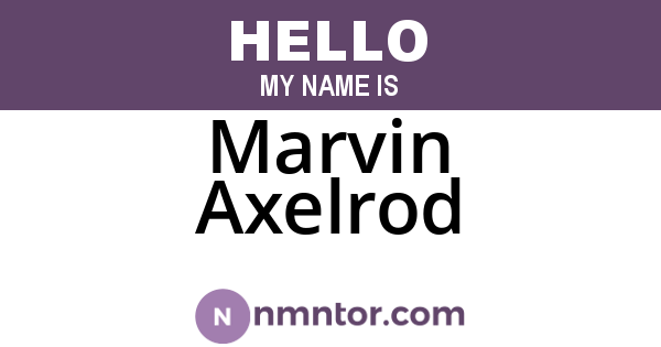 Marvin Axelrod