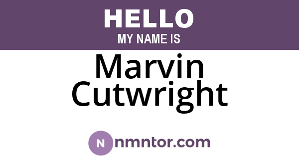 Marvin Cutwright