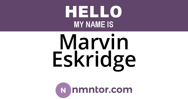 Marvin Eskridge