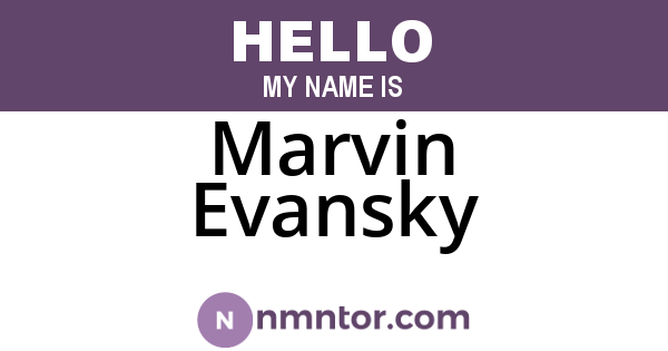 Marvin Evansky