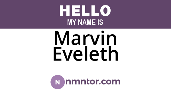 Marvin Eveleth