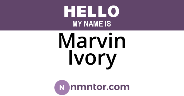Marvin Ivory