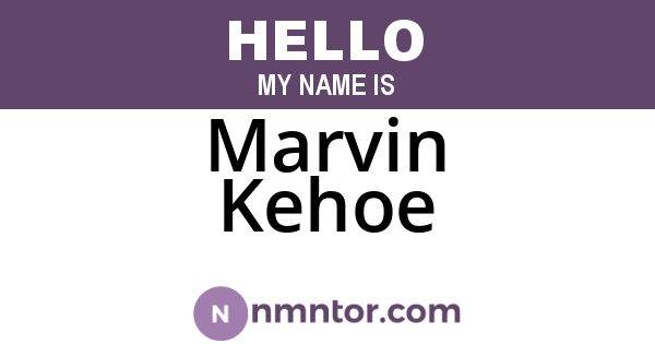 Marvin Kehoe